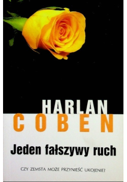 Jeden fałszywy ruch