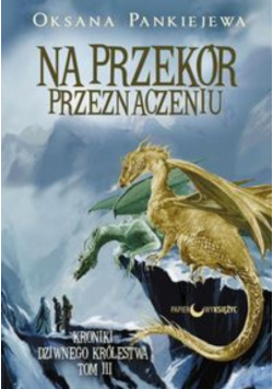 Na przekór przeznaczeniu Tom 3