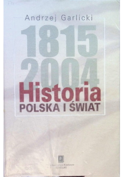 Historia 1815 - 2004 Polska i świat