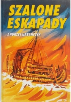 Szalone eskapady