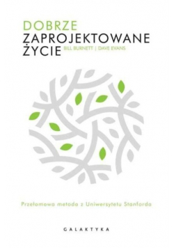 Dobrze zaprojektowane życie