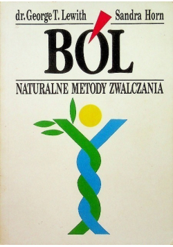 Ból naturalne metody zwalczania