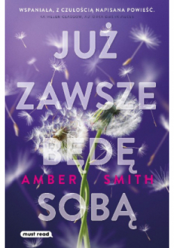 Już zawsze będę sobą