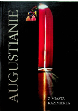 Augustianie z miasta Kazimierza