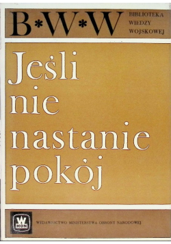 Jeśli nie nastanie pokój