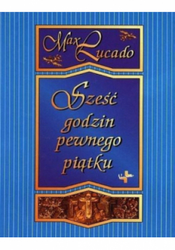 Sześć godzin pewnego piątku