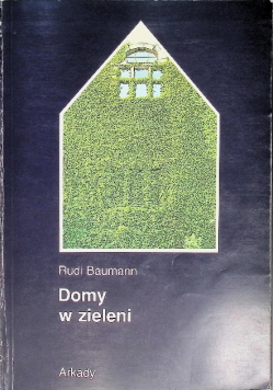 Domy w zieleni