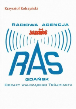 Radiowa agencja solidarność RAS Gdańsk