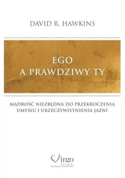 Ego a prawdziwy Ty