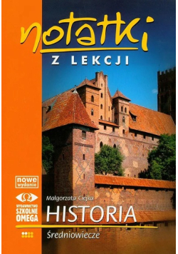 Notatki z lekcji  Historia Średniowiecze