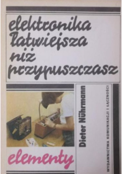 Elektronika łatwiejsza niż przypuszczasz elementy