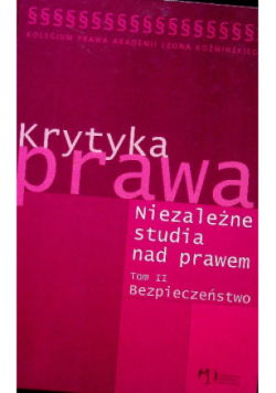 Krytyka prawa Niezależne studia nad prawem Tom II