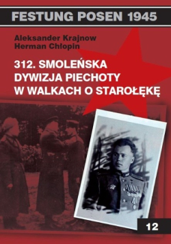 312. Smoleńska Dywizja Piechoty w walkach o Starołękę