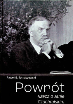 Powrót Rzecz o Janie Czochralskim