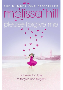 Please Forgive Me