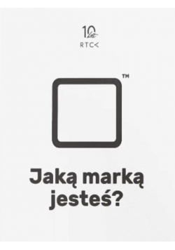 Jaką marką jesteś