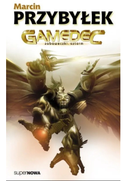 Gamedec Zabaweczki Sztorm