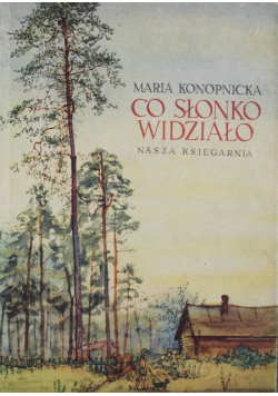 Co słonko widziało