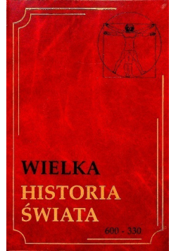 Wielka historia świata Tom 3