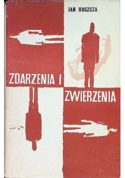 Zdarzenia i zwierzenia