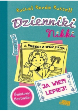 Dzienniki Nikki. Ja wiem lepiej