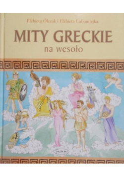 Mity Greckie na wesoło