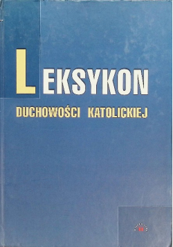Leksykon duchowości katolickiej