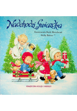 Nadchodzi gwiazdka