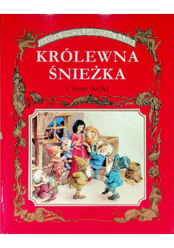 Królewna Śnieżka i inne bajki