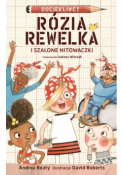 Rózia Rewelka i szalone nitowaczki