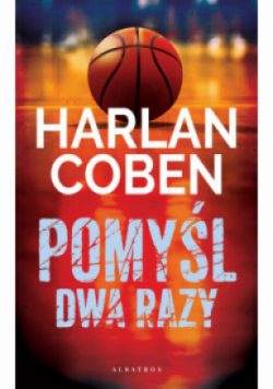 Pomyśl dwa razy