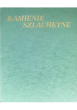 Kamienie szlachetne Symbole piękna i władzy
