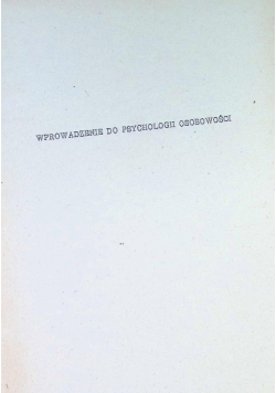 Wprowadzenie do psychologii osobowości