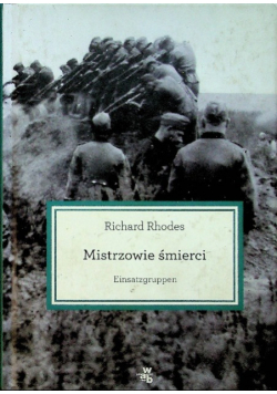 Mistrzowie śmierci Einsatzgruppen