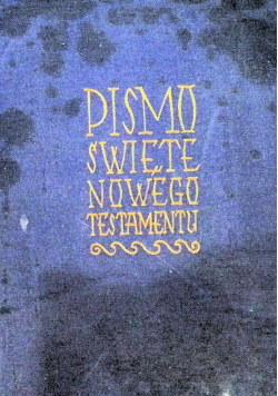 Pismo Święte Nowego Testamentu
