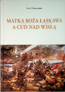 Matka Boża Łaskawa a cud nad Wisłą