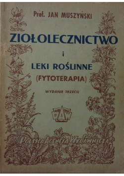 Ziołolecznictwo i leki roślinne, 1949 r.