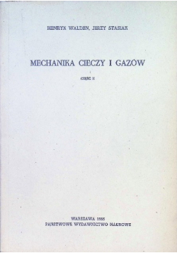 Mechanika cieczy i gazów Część II