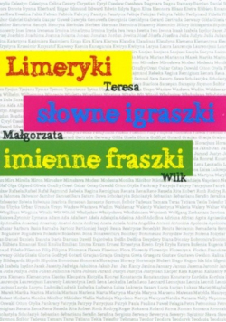 Limeryki słowne igraszki imienne fraszki
