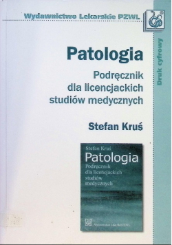 Patologia. Podręcznik dla licencjackich studiów medycznych
