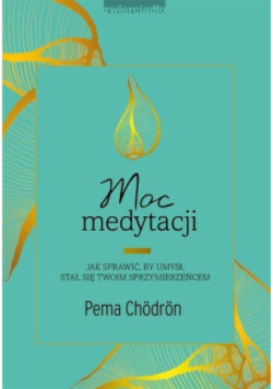 Moc medytacji