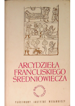 Arcydzieła francuskiego średniowiecza