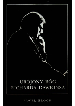 Urojony Bóg Richarda Dawkinsa