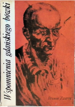 Wspomnienia gdańskiego bówki Tom II