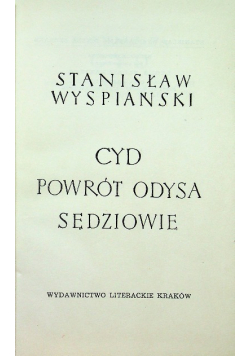 Wyspiański Dzieła zebrane Tom 9 Cyd Powrót Odysa Sędziowie
