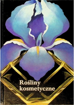 Rośliny kosmetyczne
