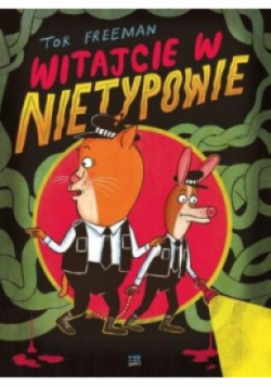 Witajcie w Nietypowie