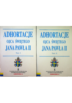 Adhortacje Ojca Świętego Jana Pawła II Tom 1 i 2