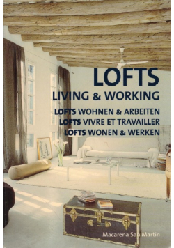 Lofts Living and Working
