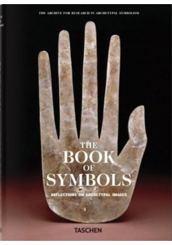 The Book of Symbols. Reflections on Archetypal Images